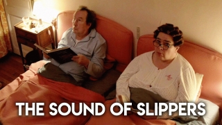 The Sound of slippers