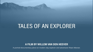 Tales of an Explorer